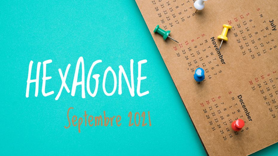 HEXAGONE-Septembre-2021