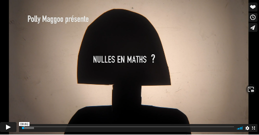 Lien vers u un court métrage "nulles en math?"
