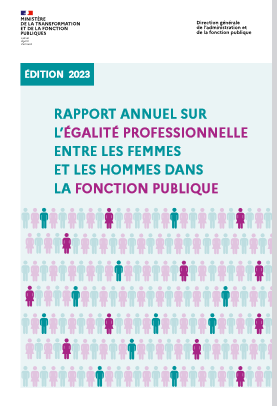 Rapport annuel sur l'égalité professionnelle entre les femmes et les hommes dans la fonction publique - Édition 2023